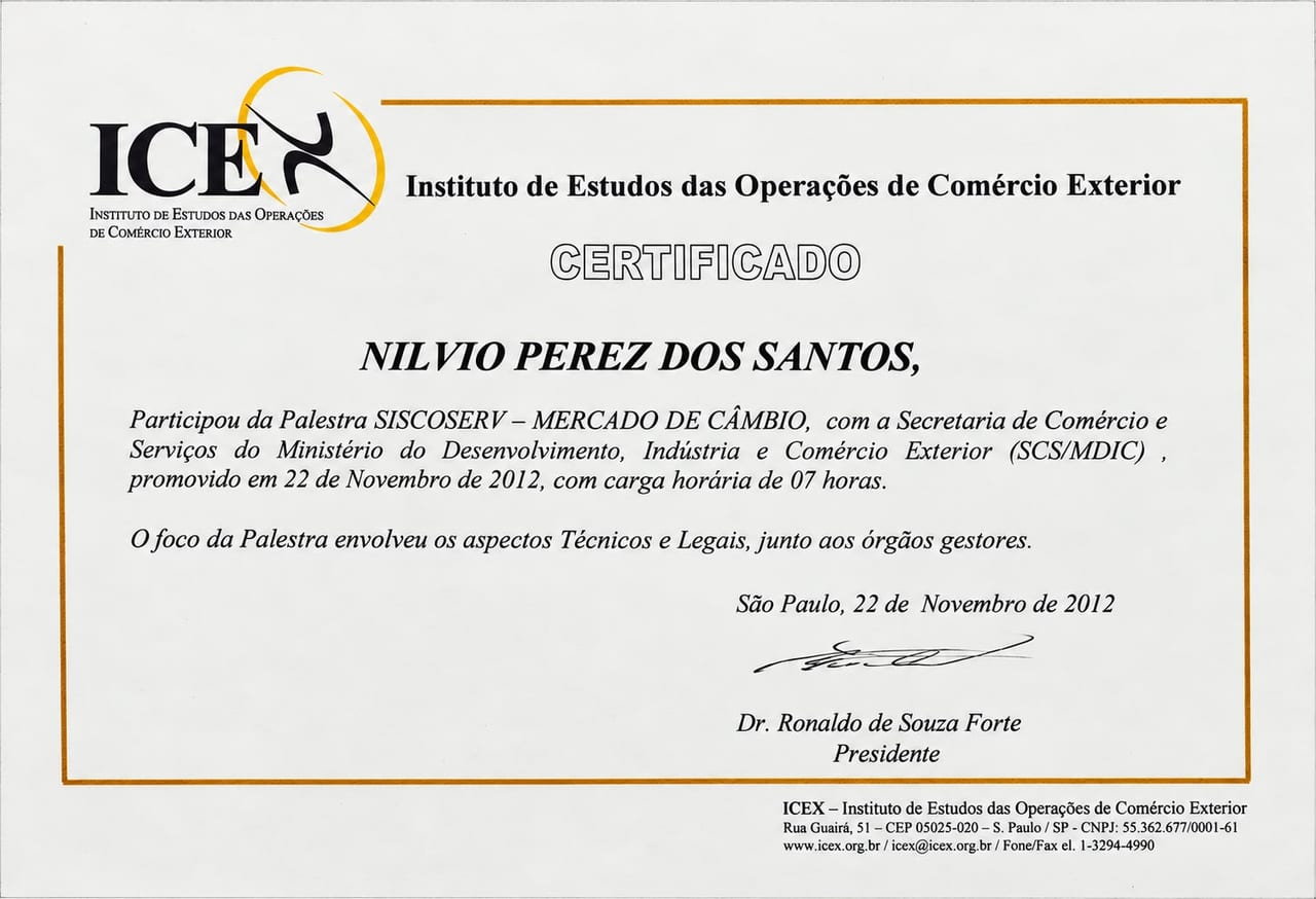 Certificado: Palestra SISCOSERV – Mercado de Câmbio — ICEX – Instituto de Estudos das Operações de Comércio Exterior · São Paulo, 2012