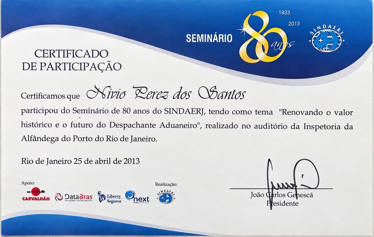 Certificado: Seminário de 80 anos do SINDAERJ — SINDAERJ · Rio de Janeiro, 2013