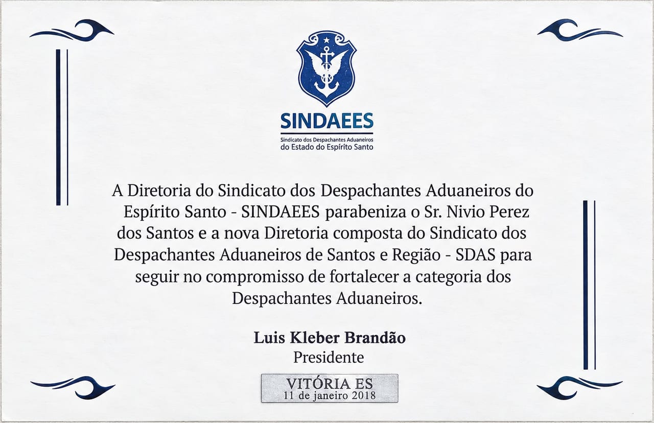 Certificado: Homenagem à nova diretoria do SDAS — SINDAEES – Sindicato dos Despachantes Aduaneiros do Espírito Santo, 2018